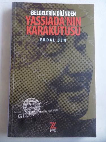 Belgelerin Dilinden Yassıada'nın Karakutusu Erdal Şen