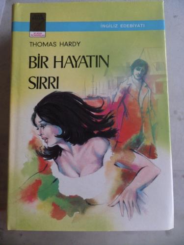 Bir Hayatın Sırrı Thomas Hardy