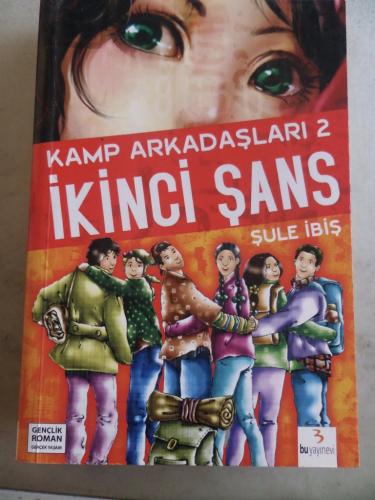 Kamp Arkadaşları 2 İkinci Şans Şule İbiş