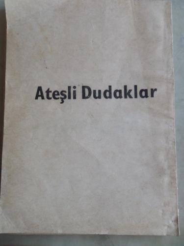 Ateşli Dudaklar