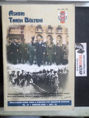 Askeri Tarih Bülteni 2002 / 53