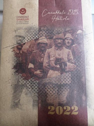Çanakkale 1915 Hatırla 2022 Takvimi N