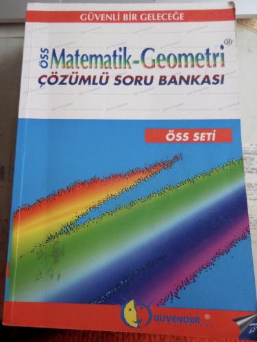 ÖSS Matematik-Geometri Çözümlü Soru Bankası
