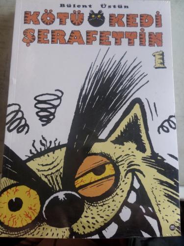 Kötü Kedi Şerafettin 1