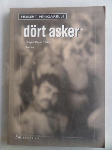 Dört Asker Hubert Mingarelli