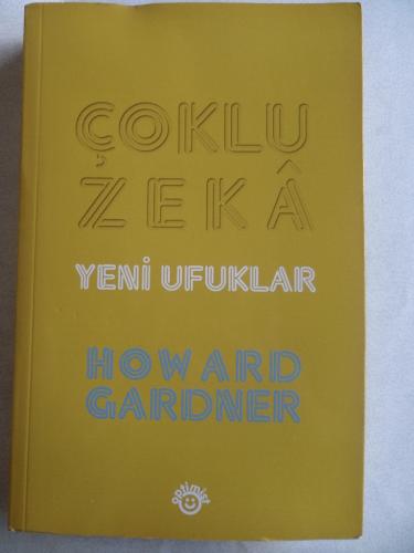 Çoklu Zeka Yeni Ufuklar Howard Gardner