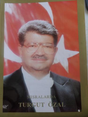Mısralarda Turgut Özal