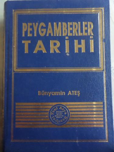 Peygamberler Tarihi Bünyamin Ateş