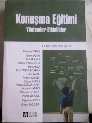 Konuşma Eğitimi Yöntemler - Etkinlikler Abdullah Şahin