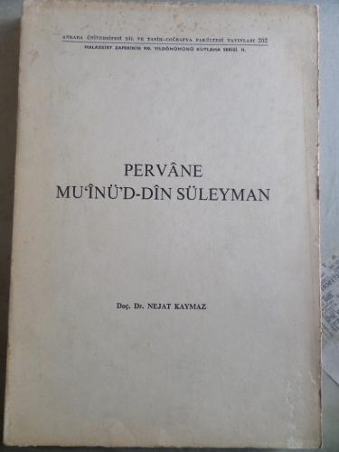 Pervane Mu'inü'd-Din Süleyman Nejat Kaymaz