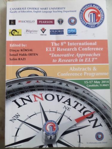 The 8th International ELT Research Conference Innovative Approaches to