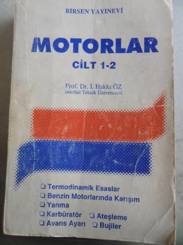 Motorlar Cilt 1-2 İ. Hakkı Öz