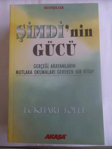 Şimdi'nin Gücü Uygulama Kitabı Eckhart Tolle