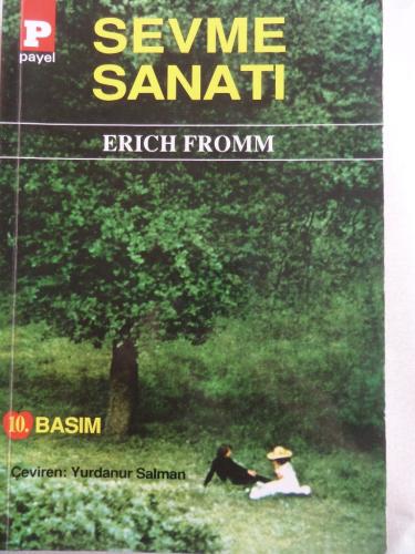 Sevme Sanatı Erich Fromm