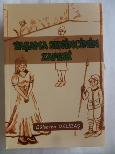 Yaşama Sevincinin Zaferi