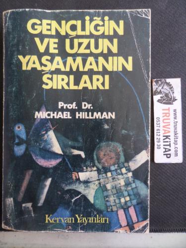 Gençliğin ve Uzun Yaşamanın Sırları