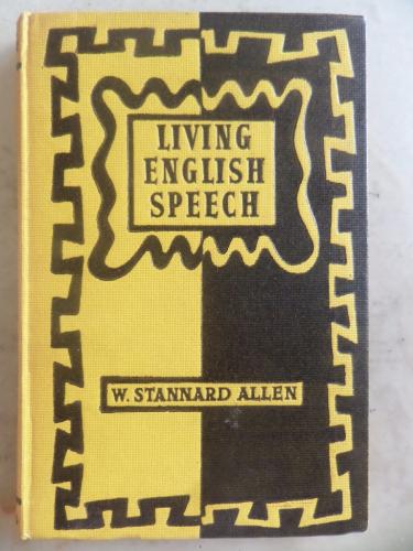 Living English Speech W. Stannard Allen