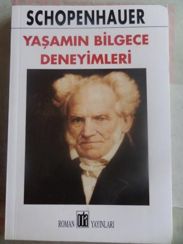Yaşamın Bilgece Deneyimleri Arthur Schopenhauer