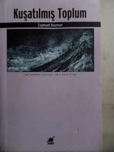 Kuşatılmış Toplum Zygmunt Bauman