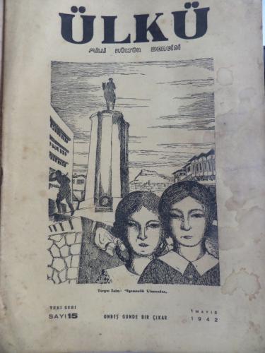 Ülkü Milli Kültür Dergisi 1942 / 15