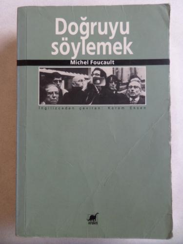 Doğruyu Söylemek Michel Foucault