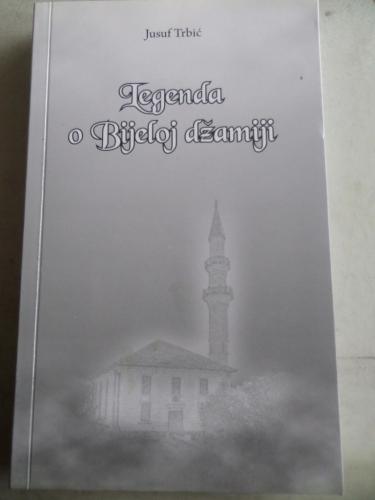 Legenda o Bijeloj Dzamiji