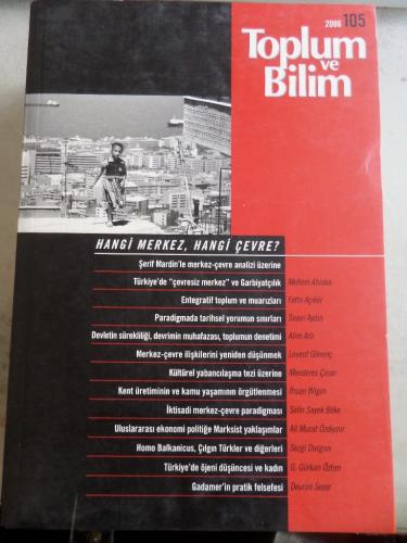 Toplum ve Bilim 2006 / 105