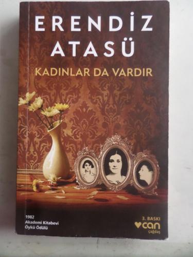 Kadınlar Da Vardır Erendiz Atasü