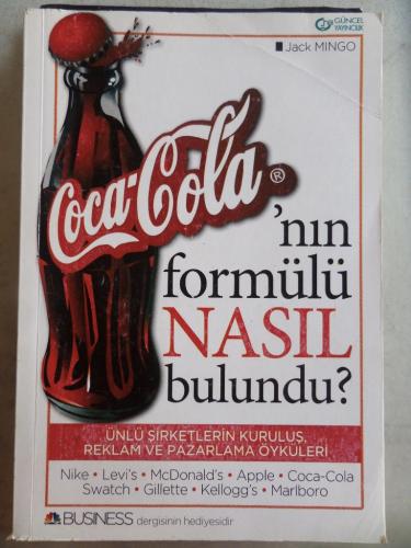 Coca-Cola'nın Formülü Nasıl Bulundu ? Jack Mingo