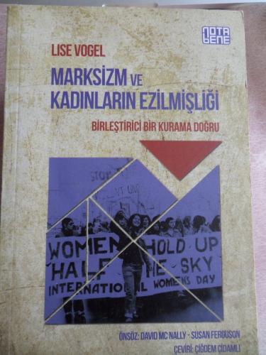 Marksizm ve Kadınların Ezilmişliği Lise Vogel