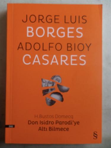 Don Isidro Parodi'ye Altı Bilmece Jorge Luis Borges