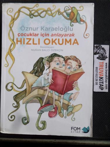 Çocuklar İçin Anlayarak Hızlı Okuma