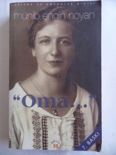 Oma* Münib Engin Noyan