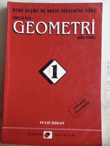 Liseler İçin Geometri Ders Kitabı 1 Fevzi Özkan