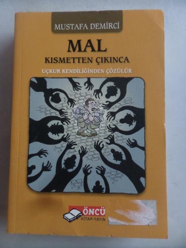 Mal Kısmetten Çıkınca Uçkur Kendiliğinden Çözülür