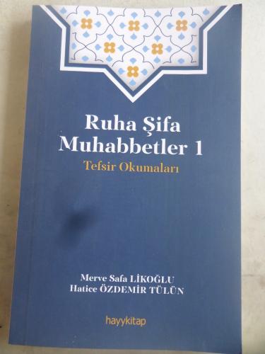 Ruha Şifa Muhabbetler 1
