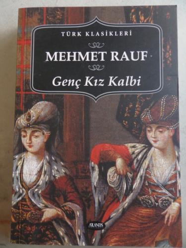 Genç Kız Kalbi Mehmet Rauf