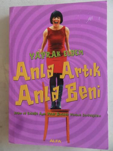 Anla Artık Anla Beni