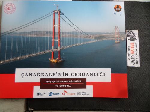 Çanakkale'nin Gerdanlığı 1915 Çanakkale Köprüsü ve Otoyolu