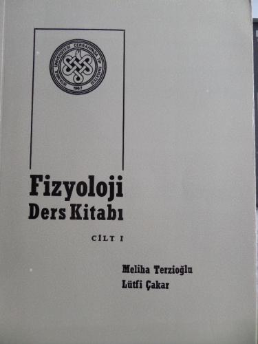 Fizyoloji Ders Kitabı Cilt I Meliha Terzioğlu