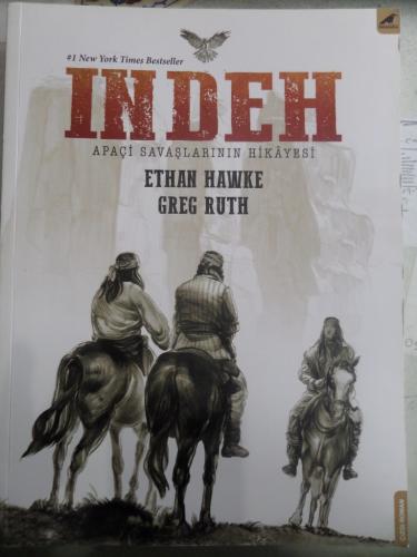 Indeh Apaçi Savaşlarının Hikayesi Ethan Hawke