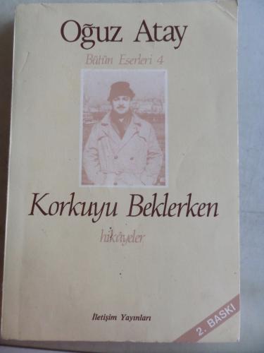 Korkuyu Beklerken Oğuz Atay