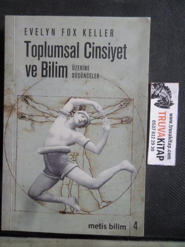 Toplumsal Cinsiyet ve Bilim Evelyn Fox Keller