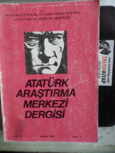 Atatürk Araştırma Merkezi Dergisi 1985 / 3
