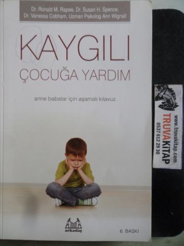 Kaygılı Çocuğa Yardım