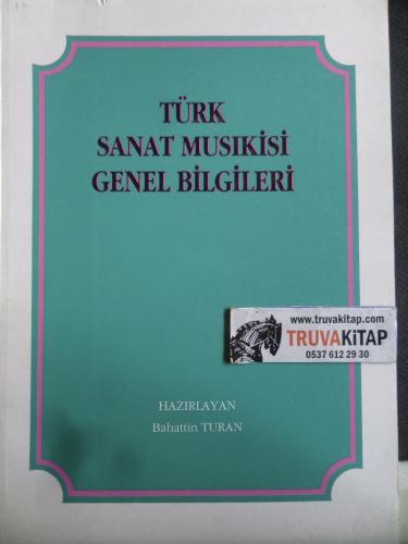 Türk Sanat Musikisi Genel Bilgileri