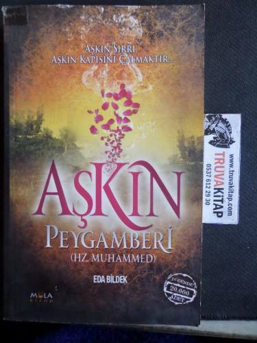 Aşkın Peygamberi ( Hz. Muhammed )