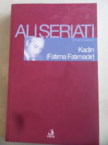 Kadın ( Fatıma Fatımadır )