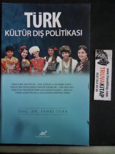 Türk Kültür Dış Politikası Fahri Türk