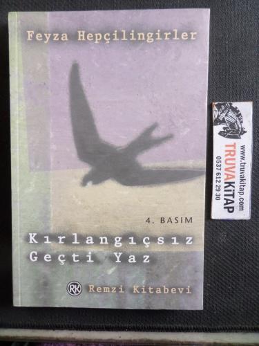 Kırlangıçsız Geçti Yaz Feyza Hepçilingirler